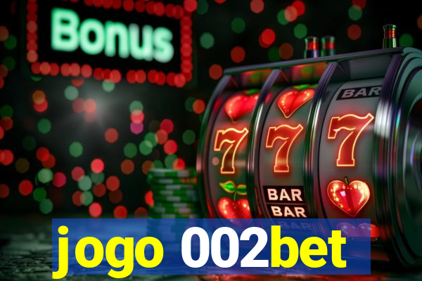 jogo 002bet